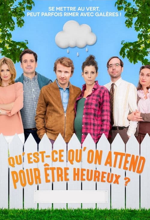 What are we waiting for to be happy? poster