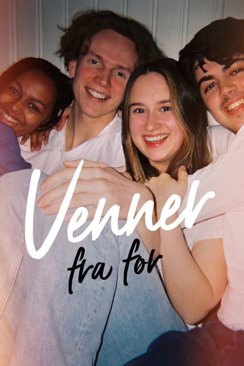 Friends From Before poster