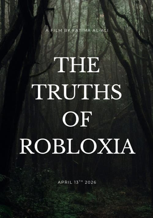 The Truths Of Robloxia poster
