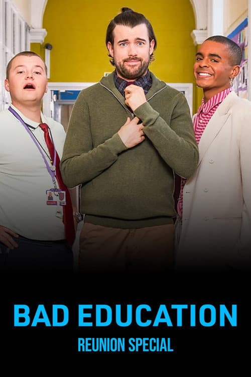 Bad Education: Reunion poster