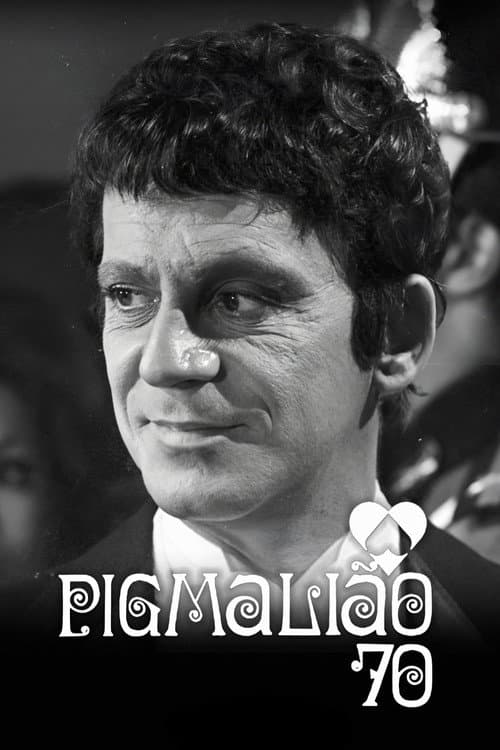 Pigmalião 70 poster