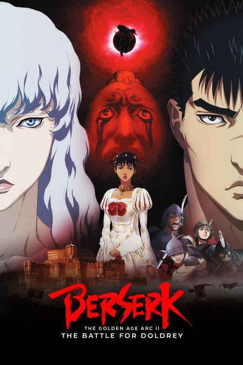 Berserk: The Golden Age Arc II - The Battle for Doldrey poster