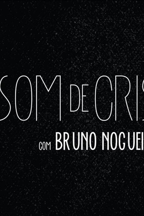Som de Cristal poster