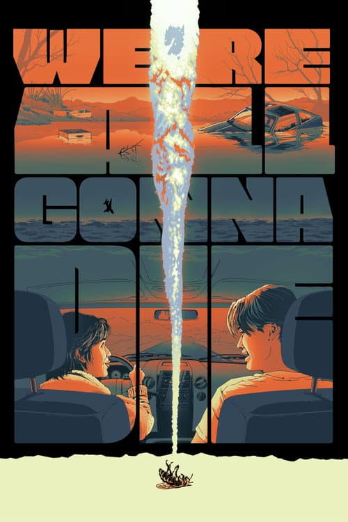 We're All Gonna Die poster