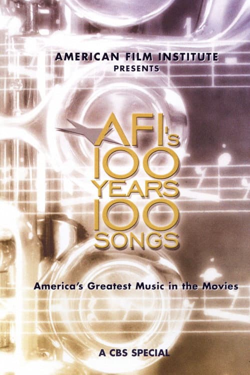 AFI's 100 Years... 100 Songs: America's Greatest Music in the Movies poster