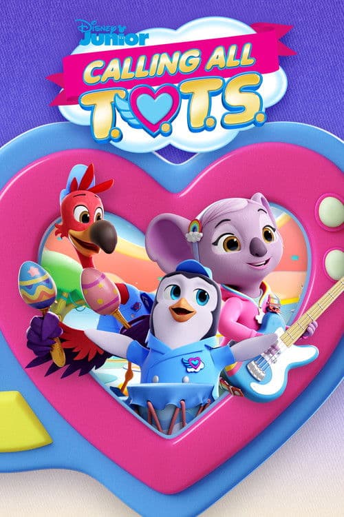 Calling All T.O.T.S. poster