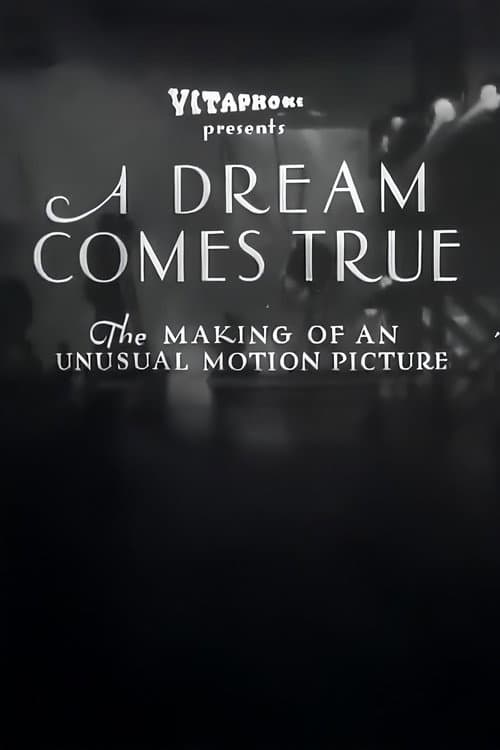 A Dream Comes True poster