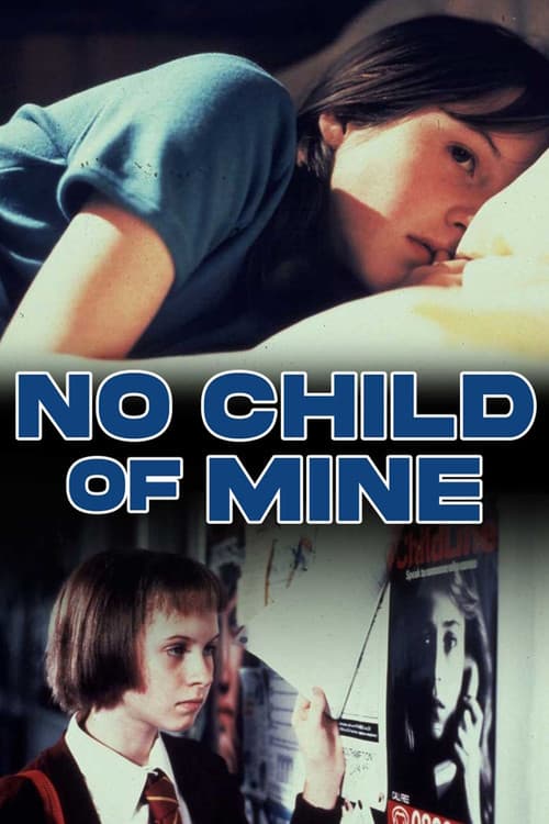 No Child of Mine poster