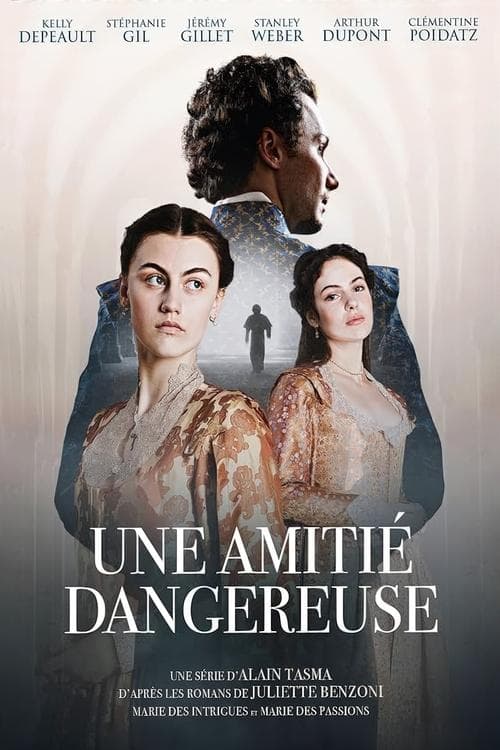 A Dangerous Friendship poster
