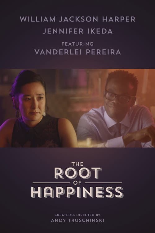 The Root of Happiness poster