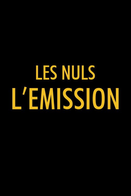 Les Nuls, l'émission poster
