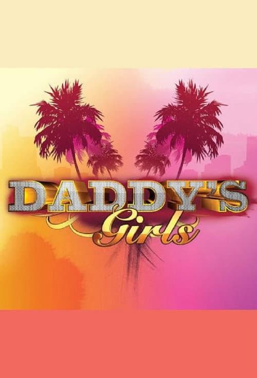 Daddy's Girls poster