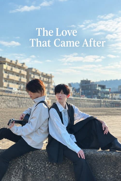 The Love That Came After poster