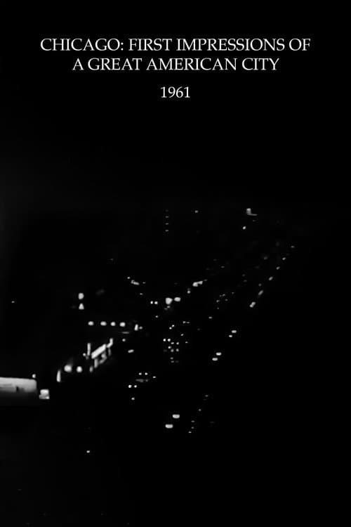 Chicago: First Impressions of a Great American City poster
