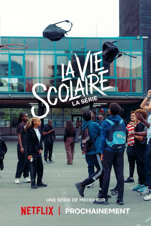 La vie scolaire : La série poster