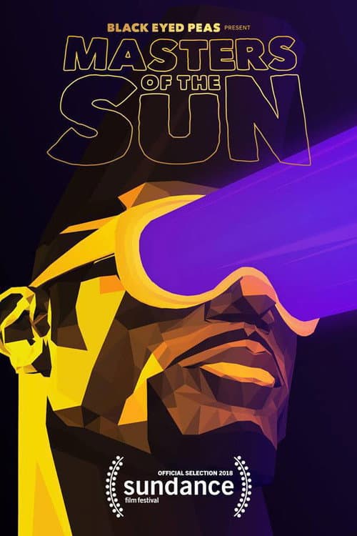 Black Eyed Peas Presents: MASTERS OF THE SUN poster