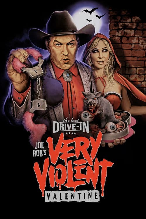 The Last Drive-in with Joe Bob Briggs: Joe Bob's Very Violent Valentine poster