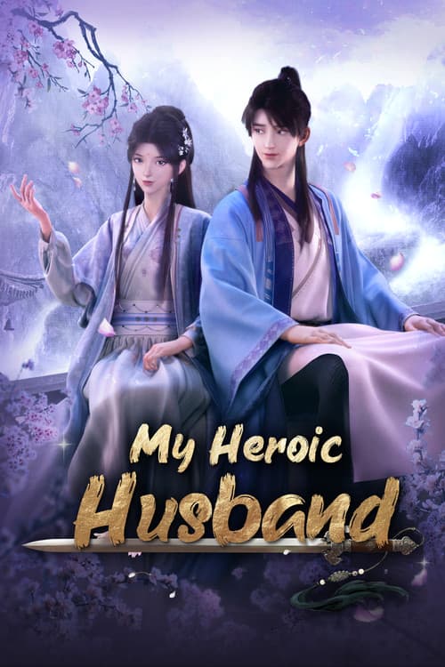 My Heroic Husband poster
