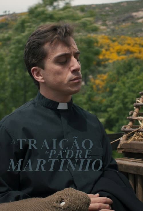 A Traição do Padre Martinho poster