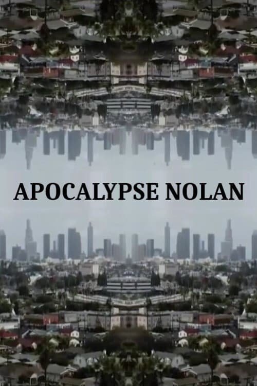 Apocalypse Nolan poster