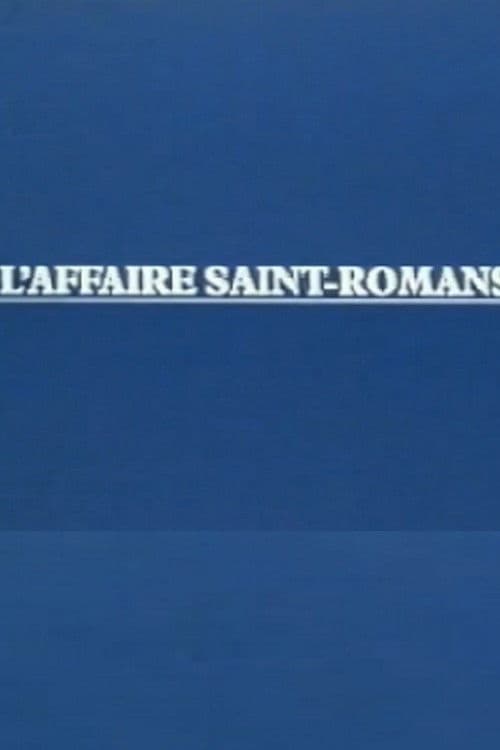 L'Affaire Saint-Romans poster