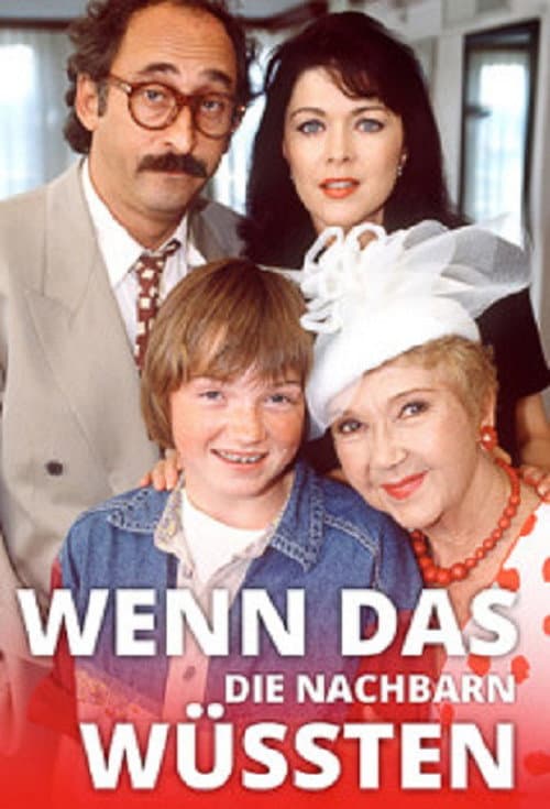 Wenn das die Nachbarn wüßten poster
