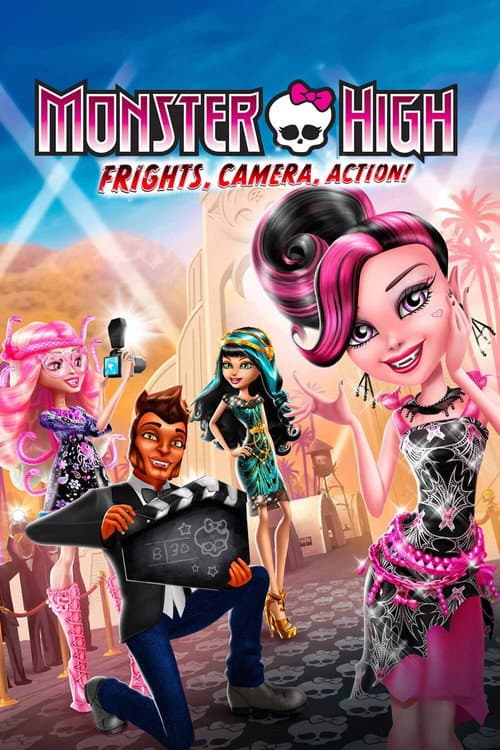 Monster High: Frights, Camera, Action! poster
