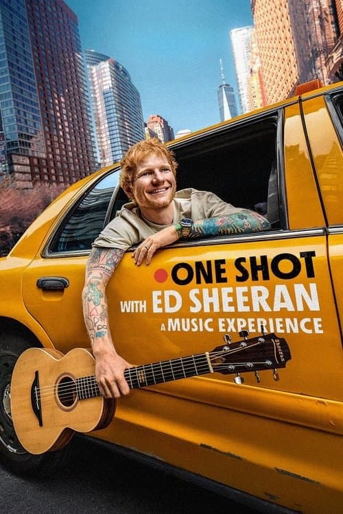 ONE SHOT with Ed Sheeran poster