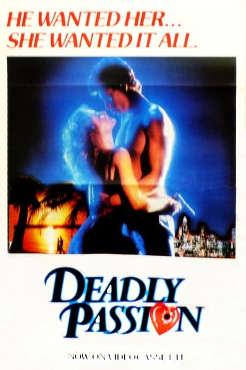Deadly Passion poster