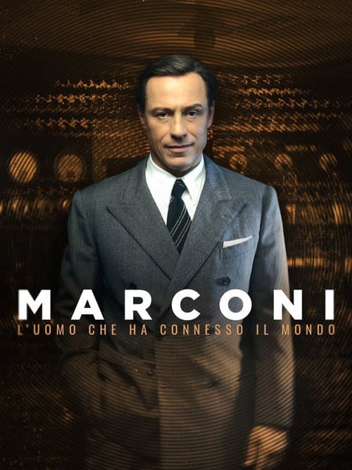 Marconi: The Man Who Networked the World poster