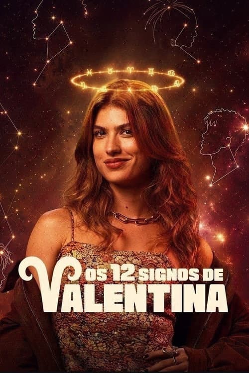 Os 12 Signos de Valentina poster