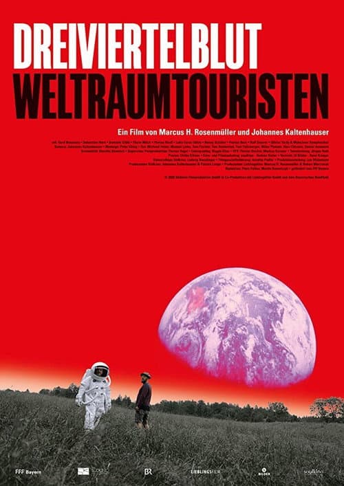 Dreiviertelblut - Weltraumtouristen poster