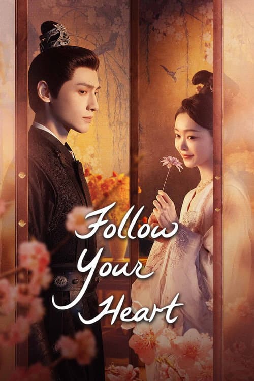 Follow Your Heart poster