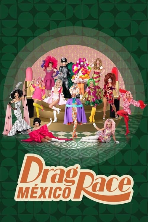 Drag Race Mexico poster