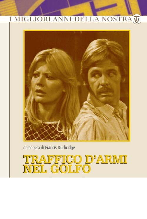 Traffico d'Armi nel Golfo poster