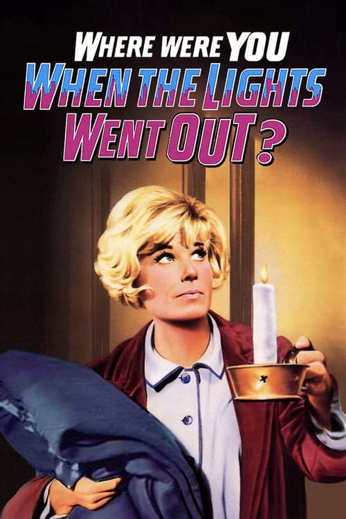 Where Were You When the Lights Went Out? poster