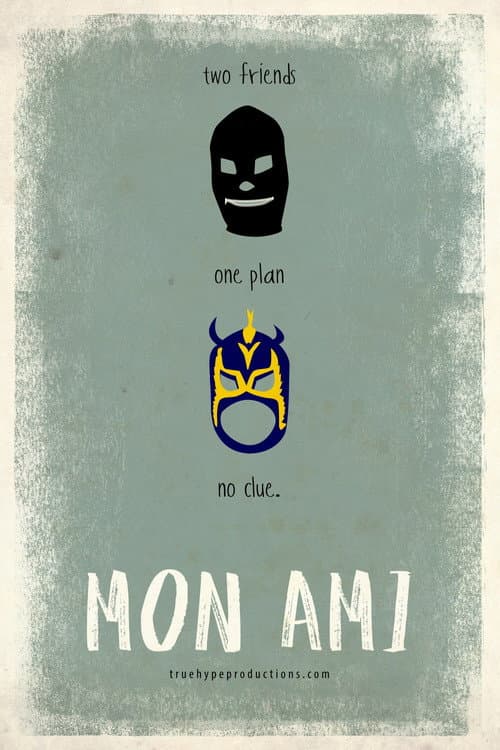 Mon Ami poster