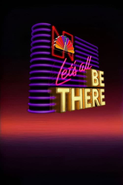 The NBC All Star Hour: Let's All Be There poster