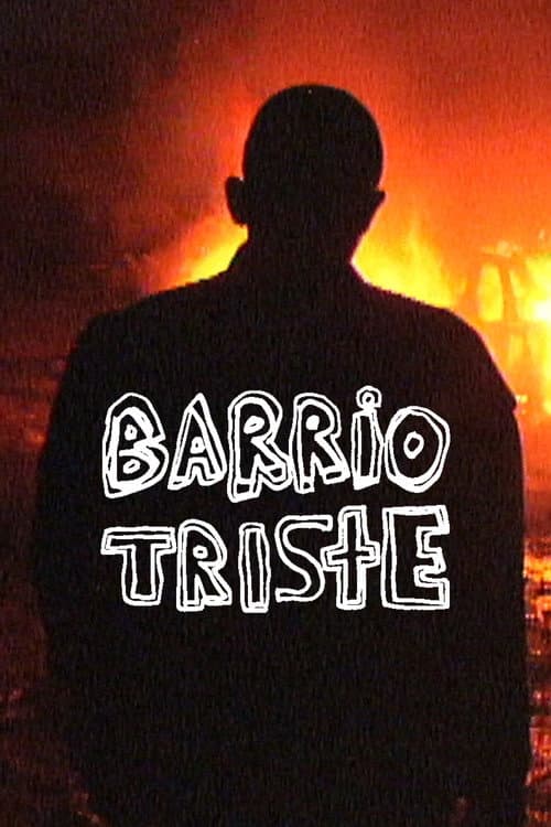 Barrio Triste poster