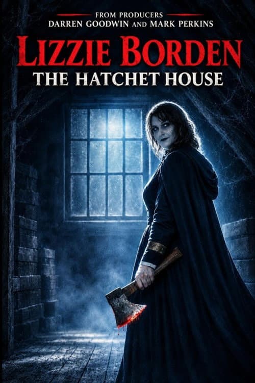 Lizzie Borden: The Hatchet House poster