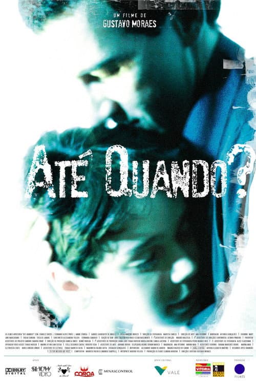 Até Quando? poster