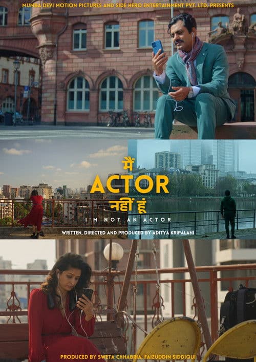 I'm Not An Actor poster