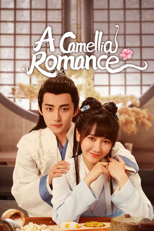 A Camellia Romance poster