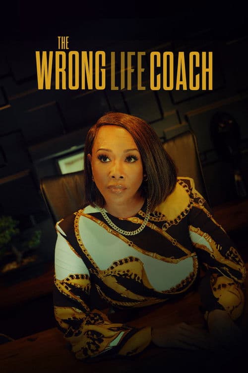 The Wrong Life Coach poster