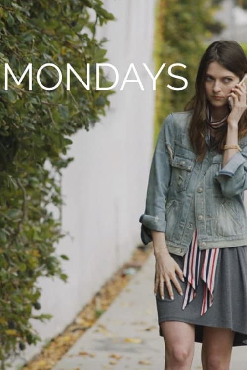Mondays poster