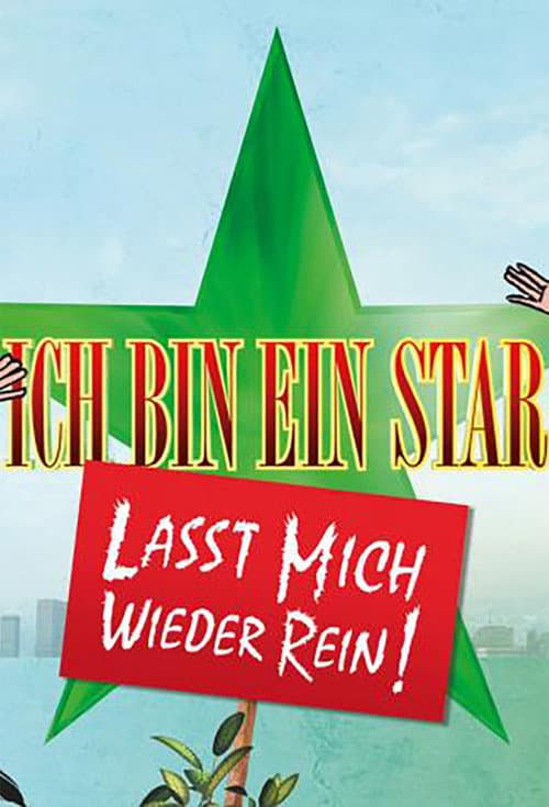 Ich bin ein Star – Lasst mich wieder rein! poster