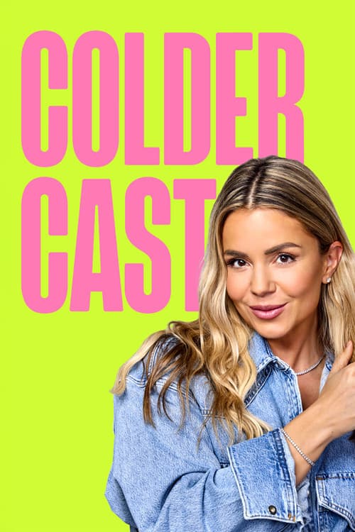 Colder Cast poster