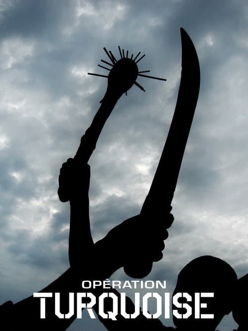Opération Turquoise poster