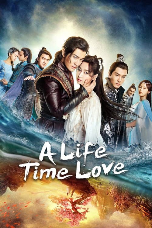 A Life Time Love poster