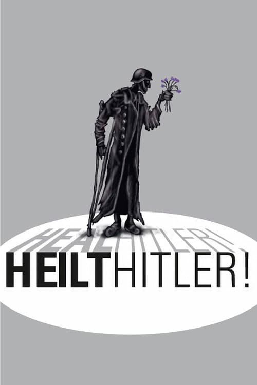 Heal Hitler! poster